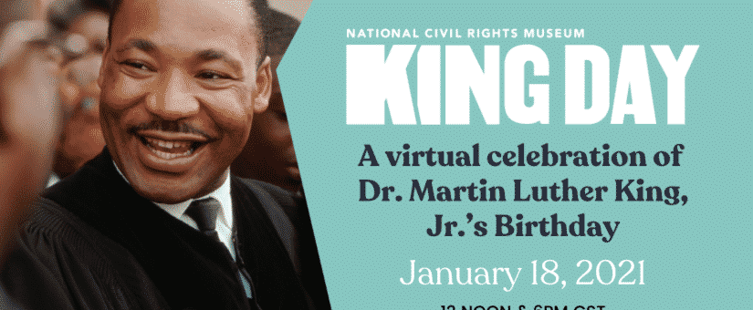 Dr. Martin Luther King Day–A Virtual Celebration